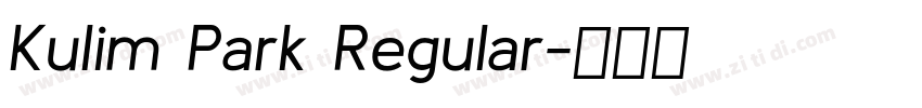 Kulim Park Regular字体转换